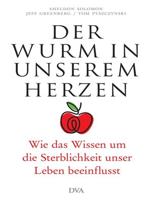 cover image of Der Wurm in unserem Herzen